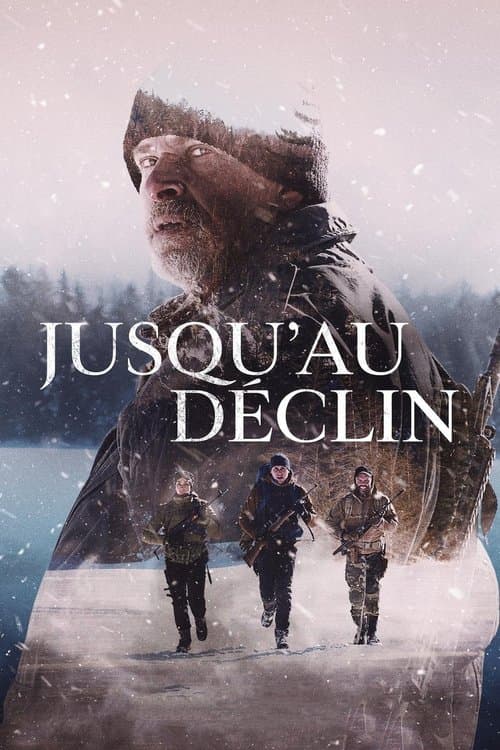 Affiche de Jusqu'au déclin