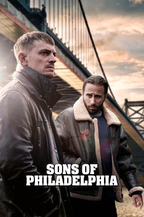 Affiche de Sons of Philadelphia