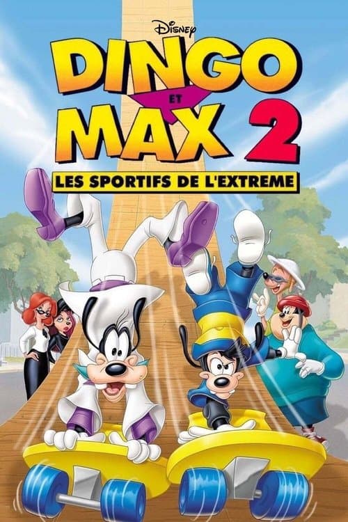 Affiche de Dingo et Max 2 : Les Sportifs de l'extrême