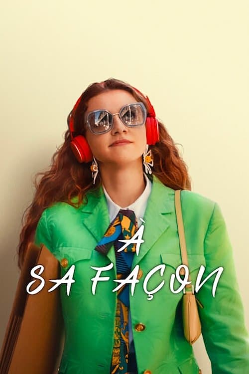 Affiche de À sa façon
