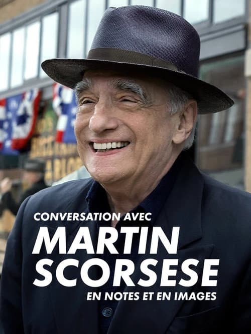 Affiche de Conversation avec Martin Scorsese, en notes et en images