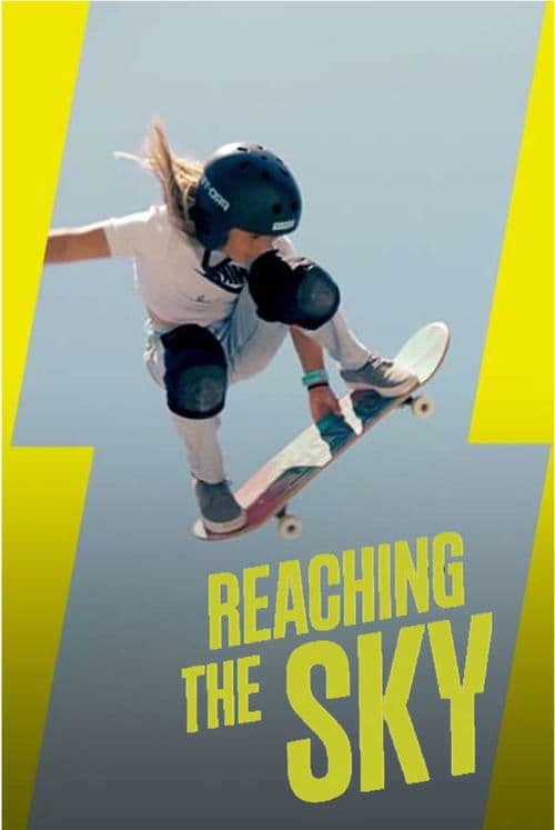 Affiche de Reaching the Sky