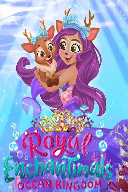 Affiche de Enchantimals - Le Royaume De L'océan