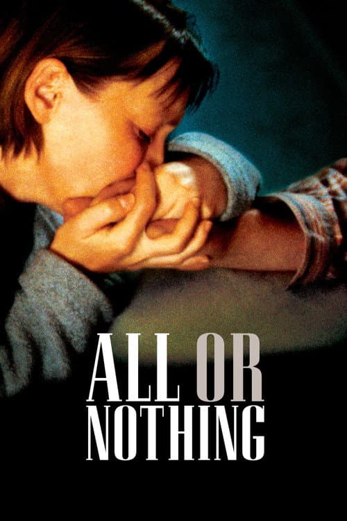 Affiche de All or Nothing
