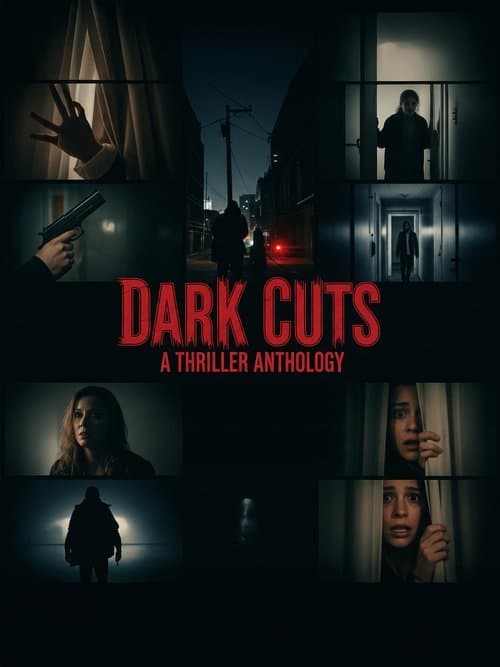 Affiche de Dark Cuts: A Thriller Anthology
