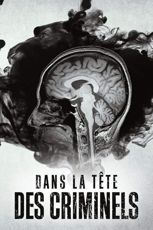 Affiche de Dans la tête des criminels