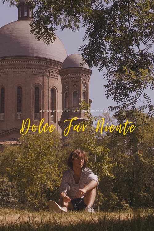 Affiche de Dolce Far Niente (Sweet Doing Nothing)
