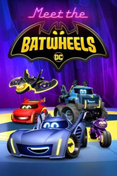 Affiche de Meet the Batwheels