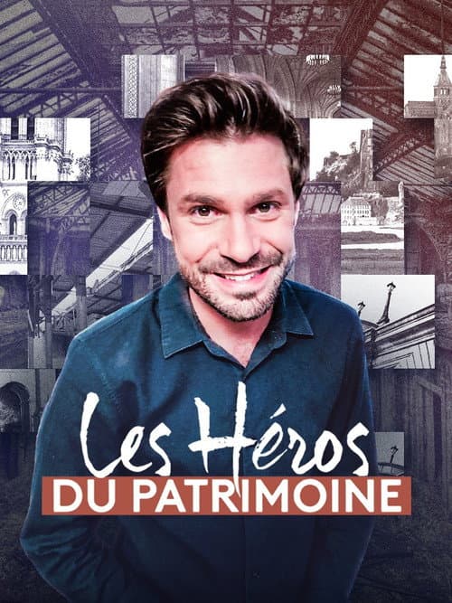 Affiche de Les Héros du patrimoine