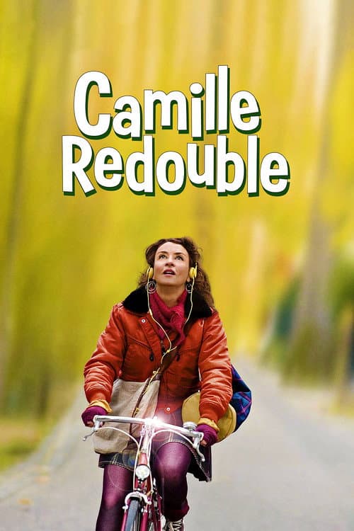 Affiche de Camille redouble