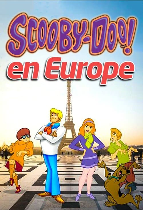 Affiche de Scooby-Doo en Europe
