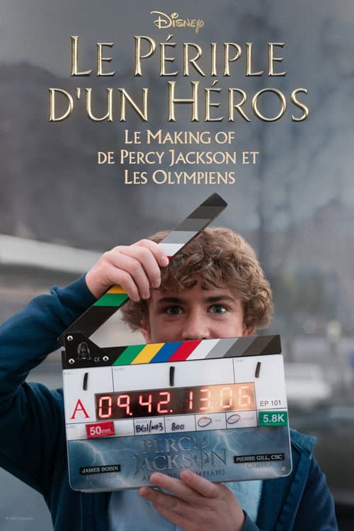 Affiche de Le Périple d'un Héro : Le Making of de Percy Jackson et les Olympiens