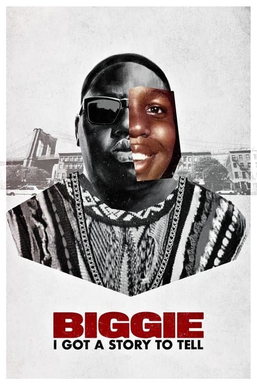 Affiche de Biggie: I Got a Story to Tell