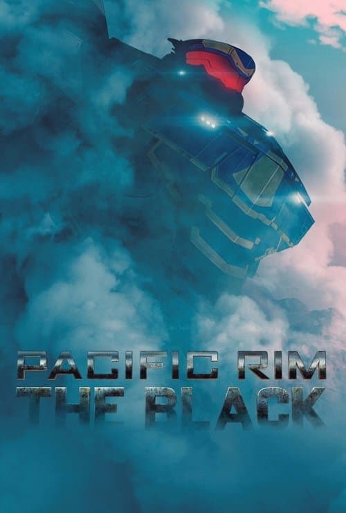Affiche de Pacific Rim : The Black