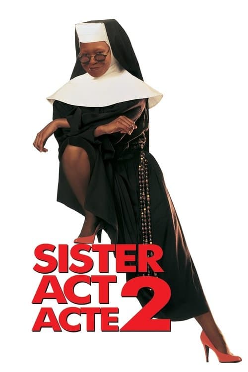 Affiche de Sister Act : Acte 2