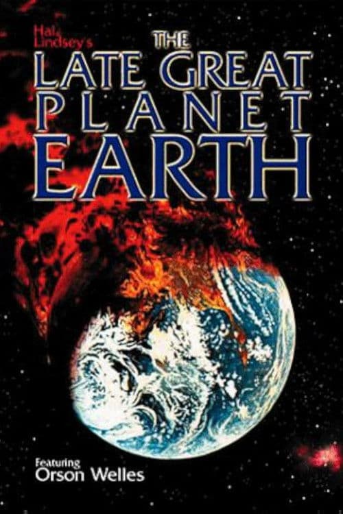 Affiche de The Late Great Planet Earth
