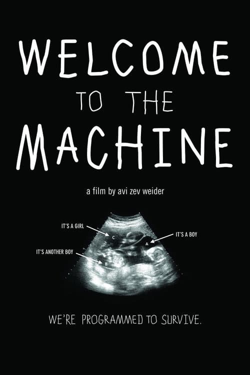 Affiche de Welcome to the Machine
