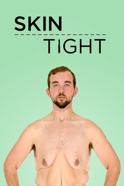 Affiche de New Skin : Chirurgie de l'extrême