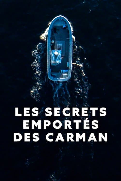 Affiche de Les Secrets emportés des Carman