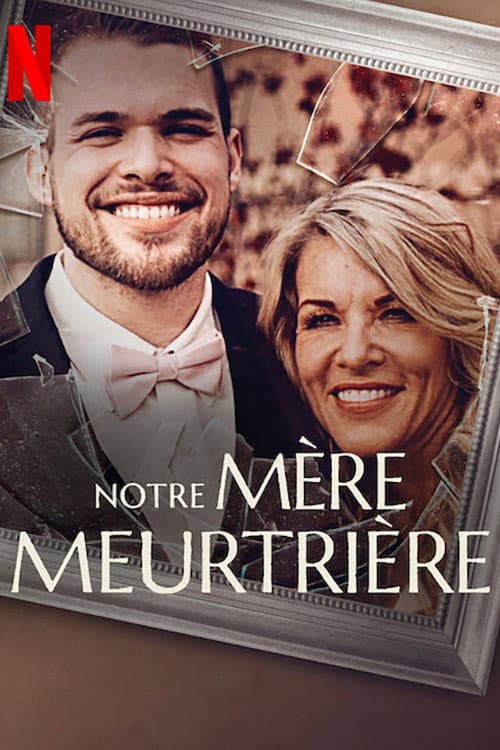 Affiche de Notre mère meurtrière