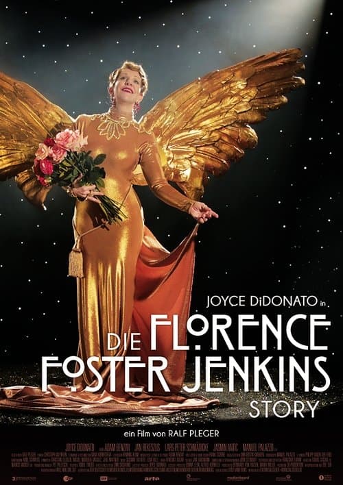 Affiche de Florence Foster Jenkins La vraie histoire de la soprano qui chantait faux