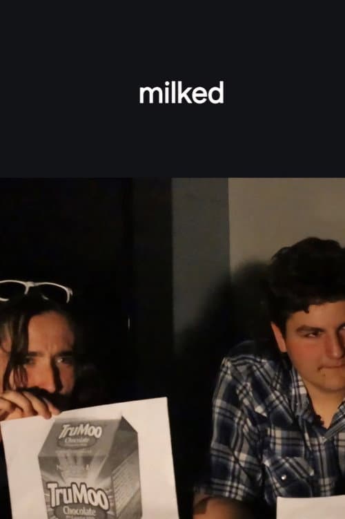 Affiche de Milked