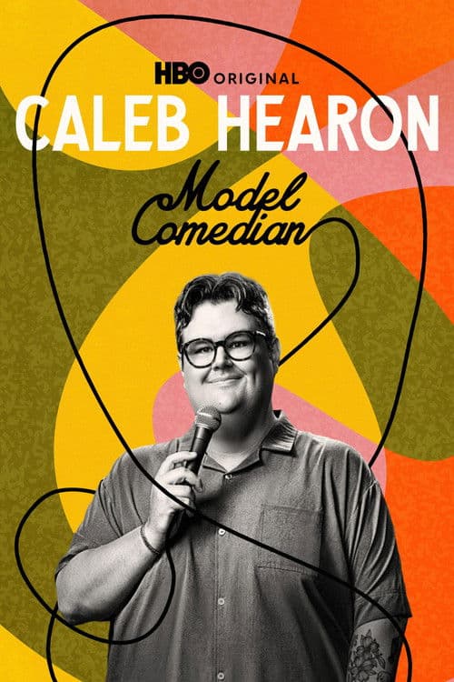 Affiche de Caleb Hearon: Model Comedian
