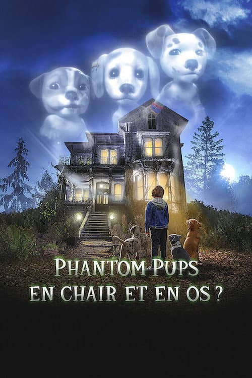 Affiche de Phantom Pups : En chair et en os ?