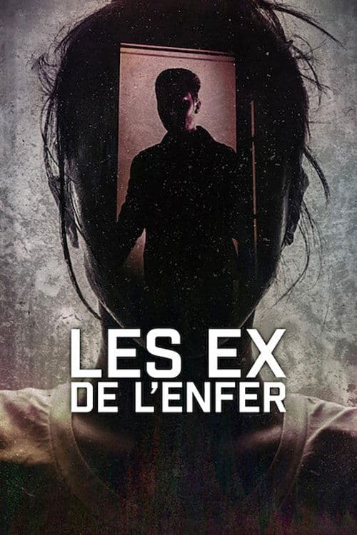Affiche de Les Ex de l'enfer