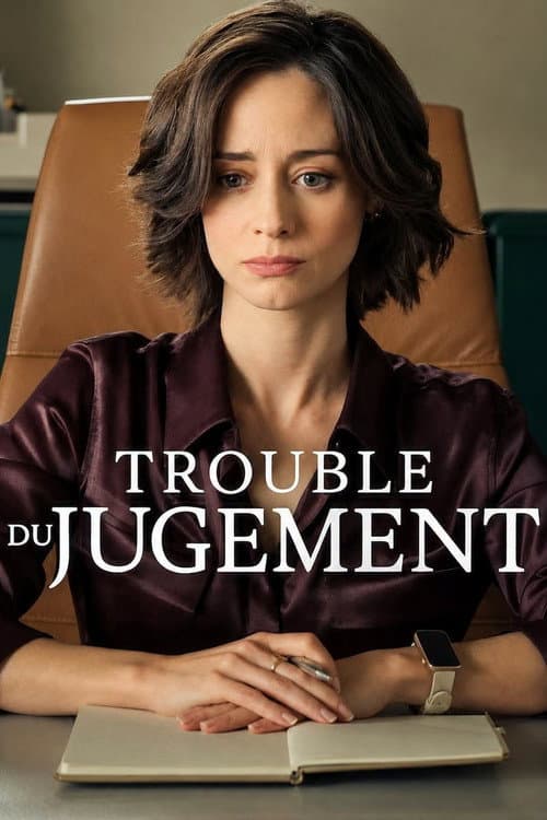 Affiche de Trouble du jugement