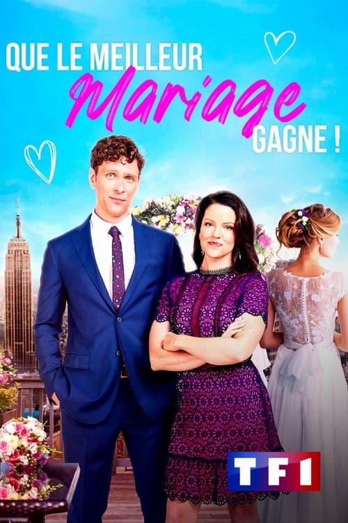 Affiche de Que le meilleur mariage gagne !