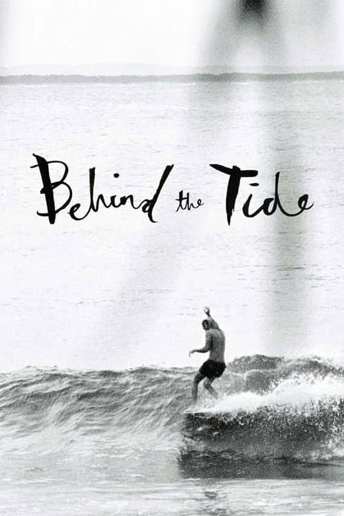 Affiche de Behind the Tide