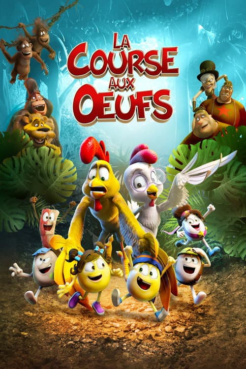 Affiche de La Course aux œufs