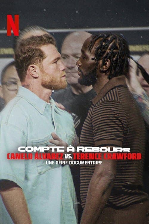 Affiche de Compte à rebours : Canelo Álvarez vs. Terence Crawford