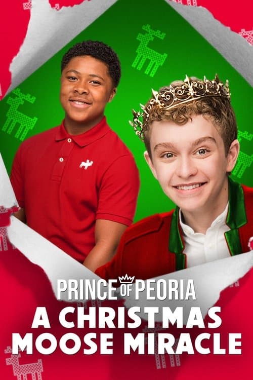 Affiche de Prince of Peoria: A Christmas Moose Miracle