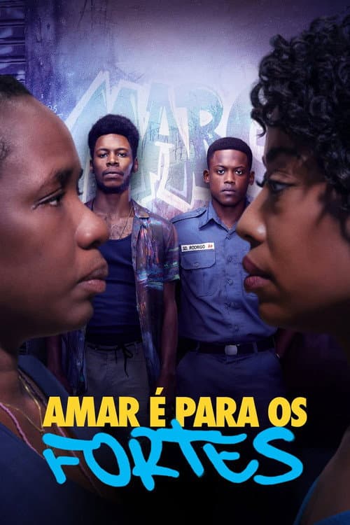 Affiche de L'amour est pour les forts