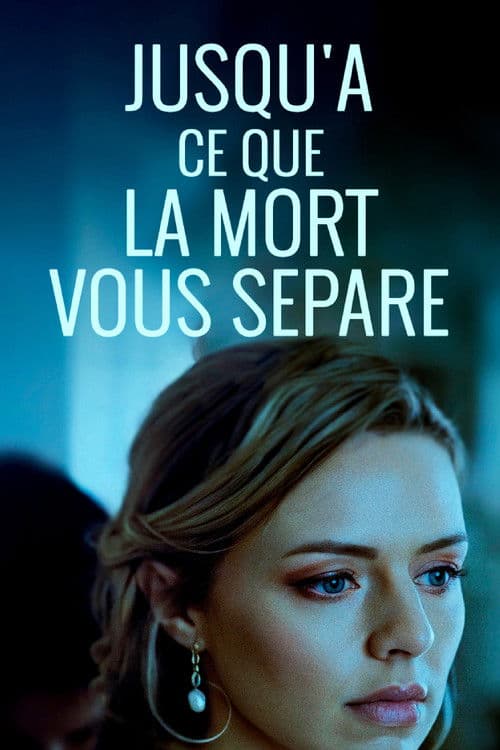 Affiche de Jusqu'à ce que la mort vous sépare...