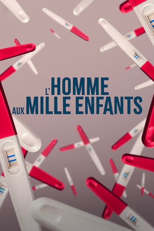 Affiche de L’Homme aux mille enfants